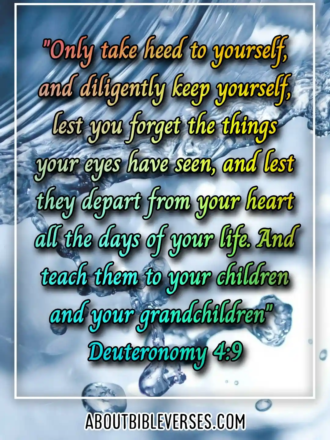 bible verses about kids (Deuteronomy 4:9)