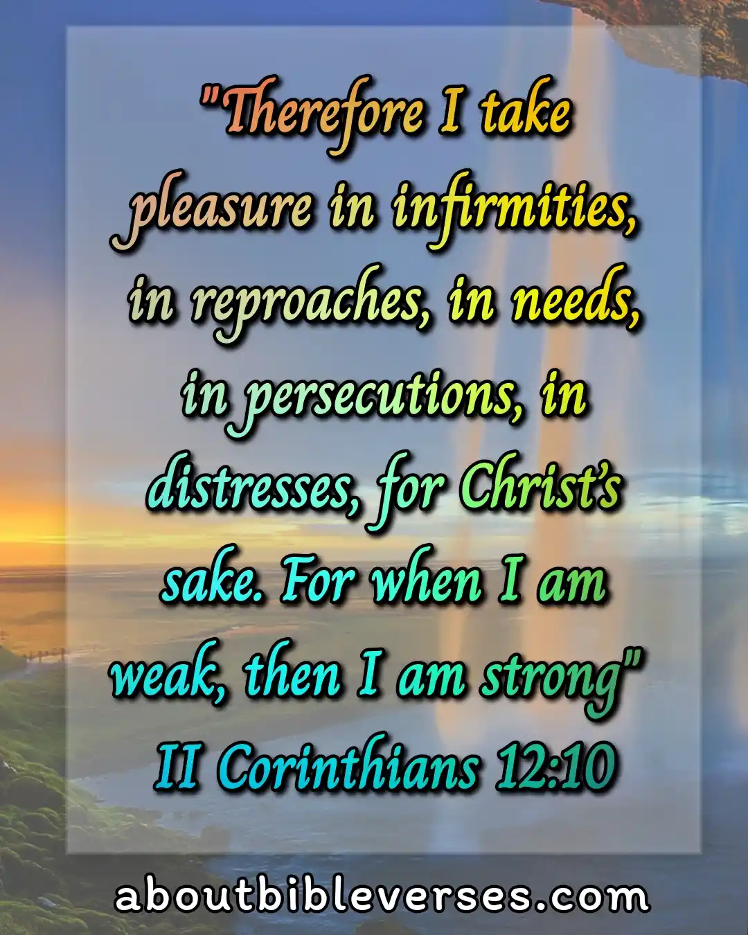 bible verses about weakness (2 Corinthians 12:10)