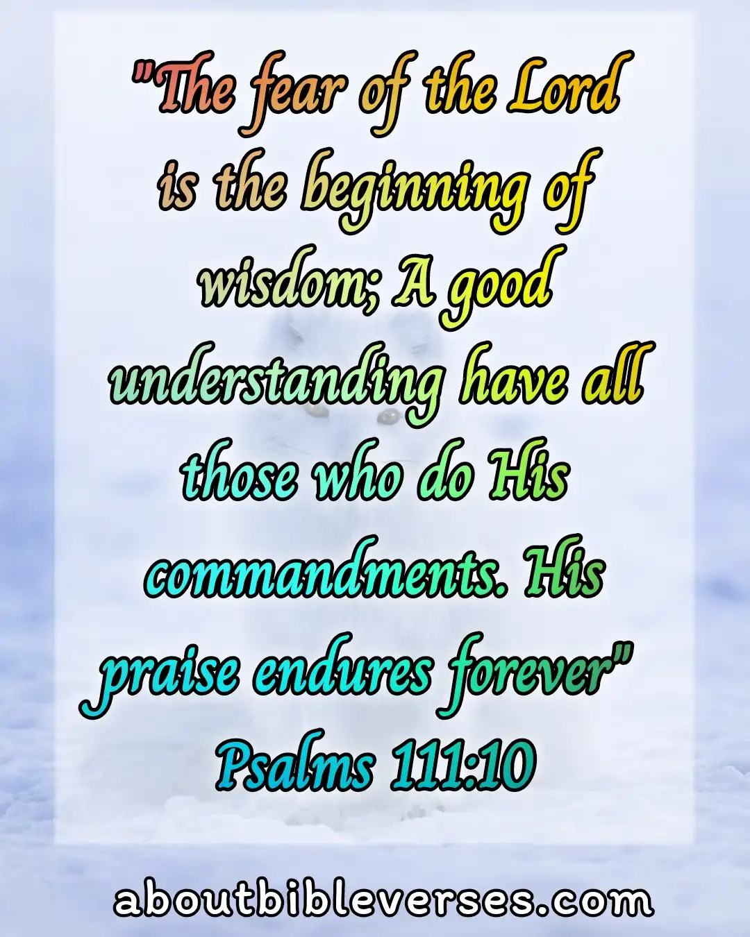 bible verses about wisdom (Psalm 111:10)