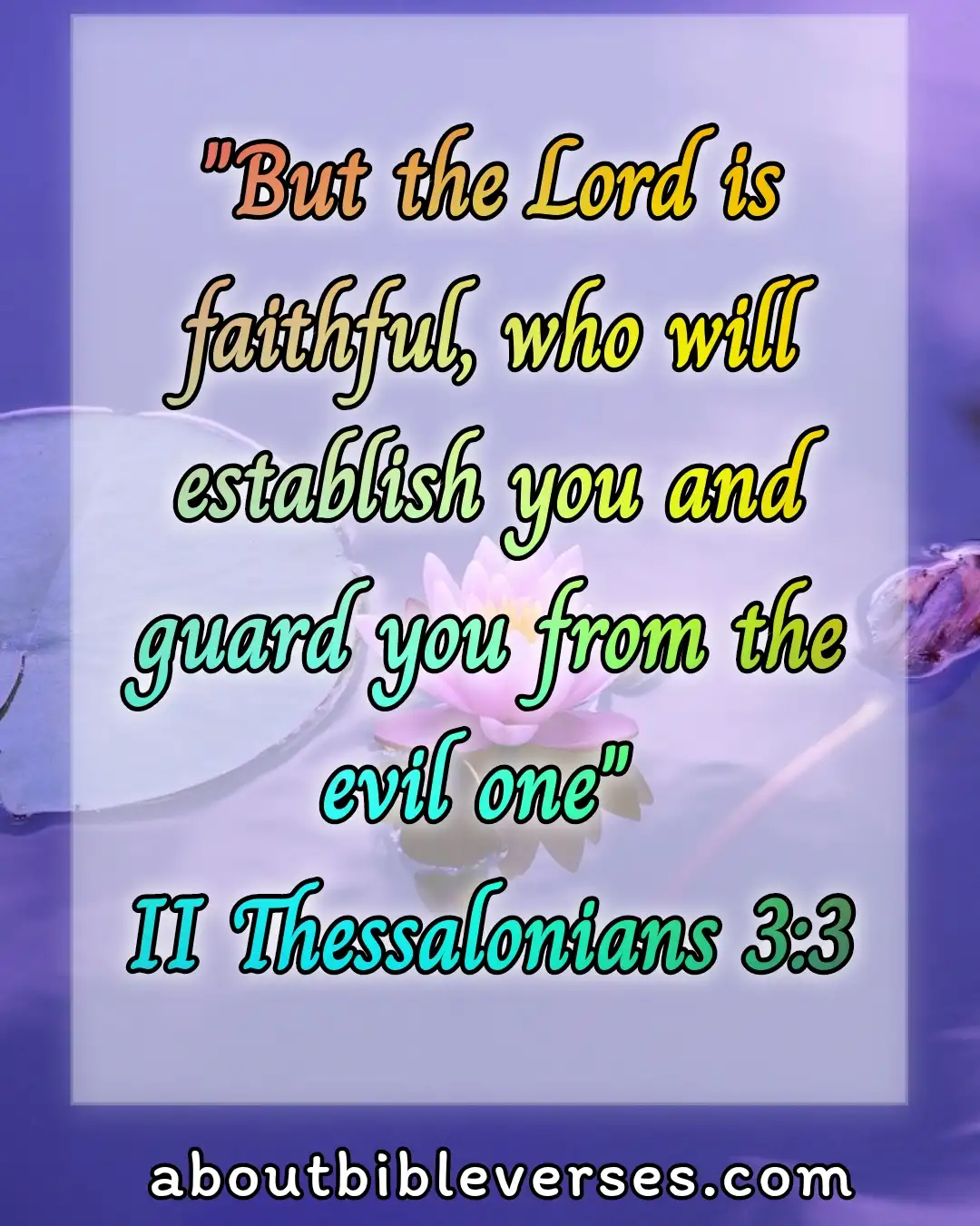 today bible verse (2 Thessalonians 3:3)