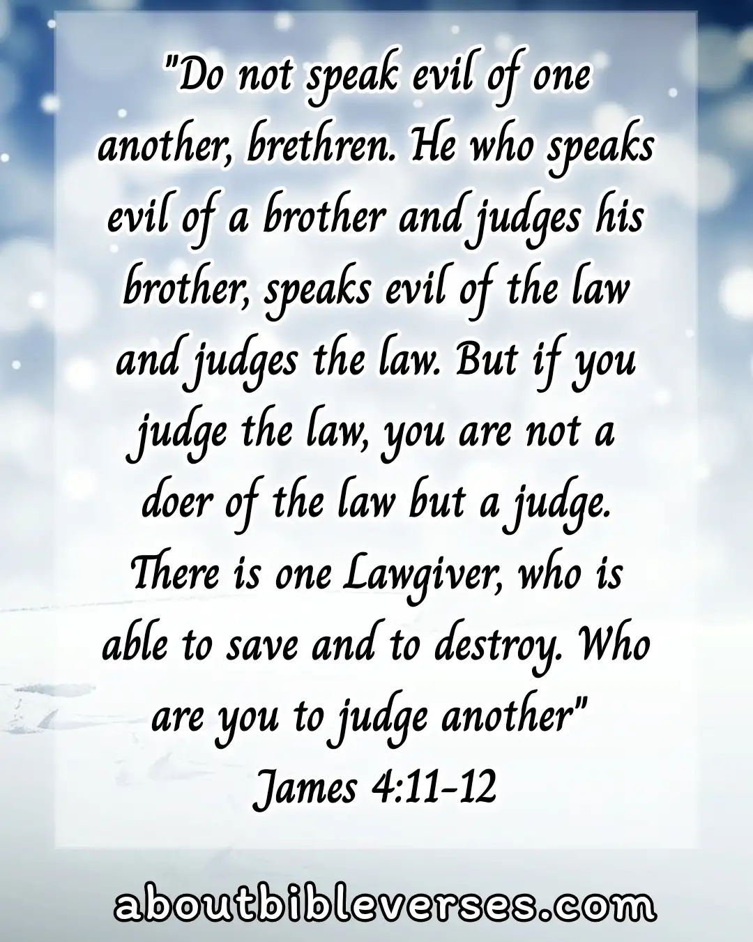 today bible verse (James 4:11-12)