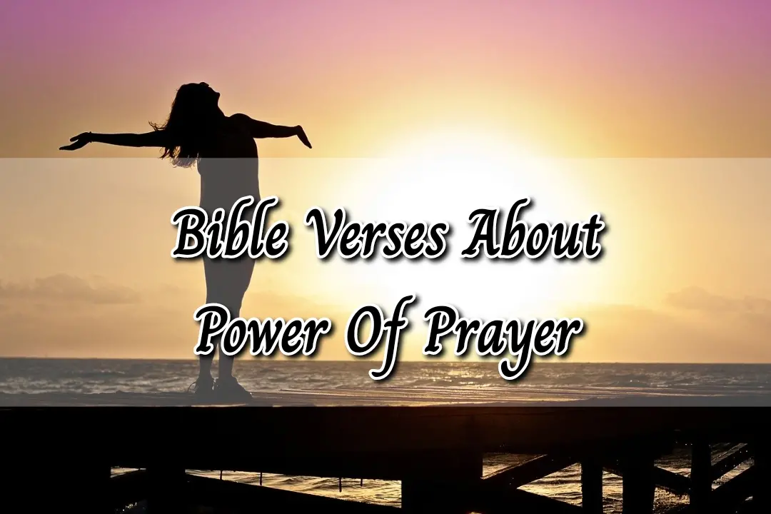 bible verses About Power Of prayer
