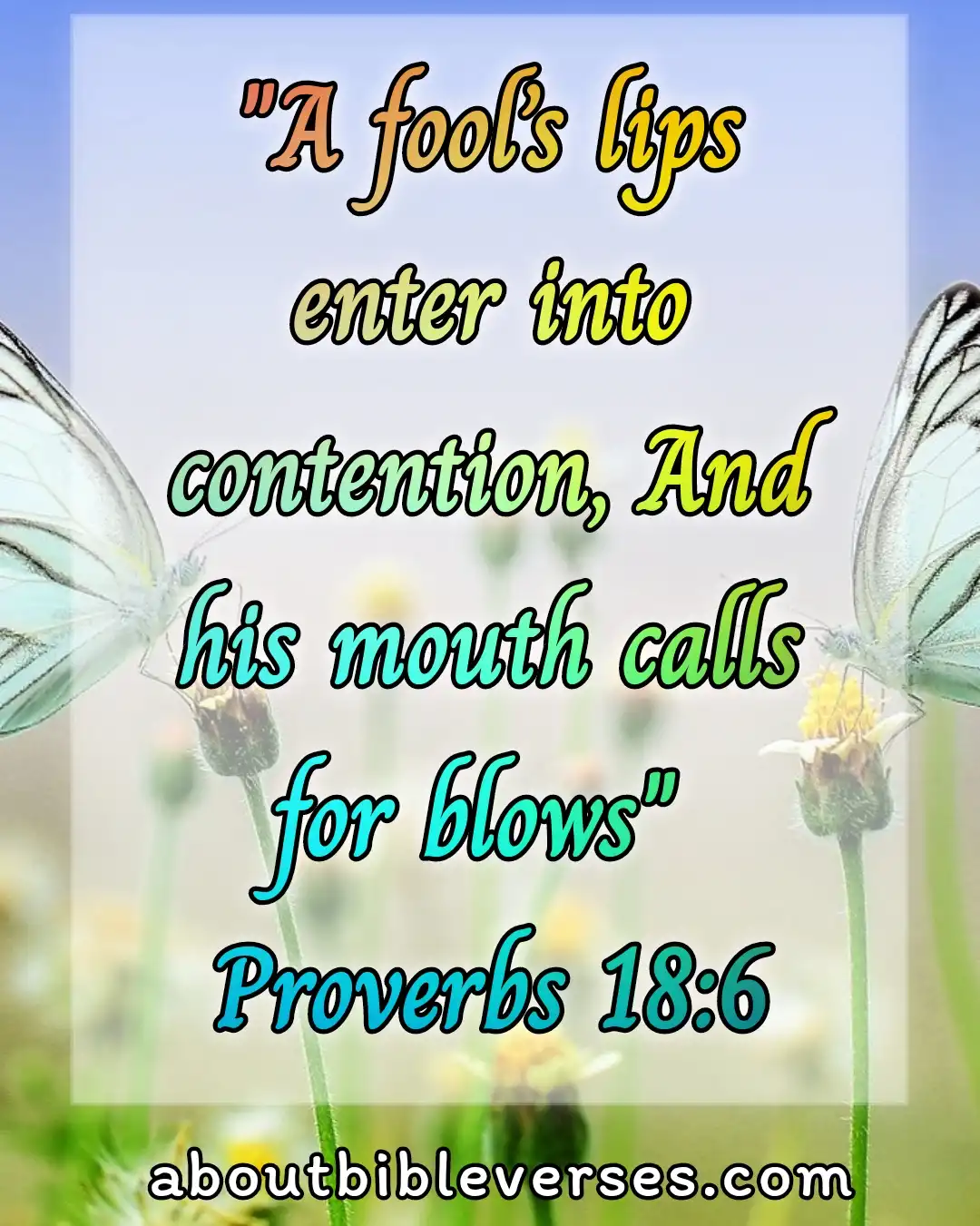Today bible verse (Proverbs 18:6)