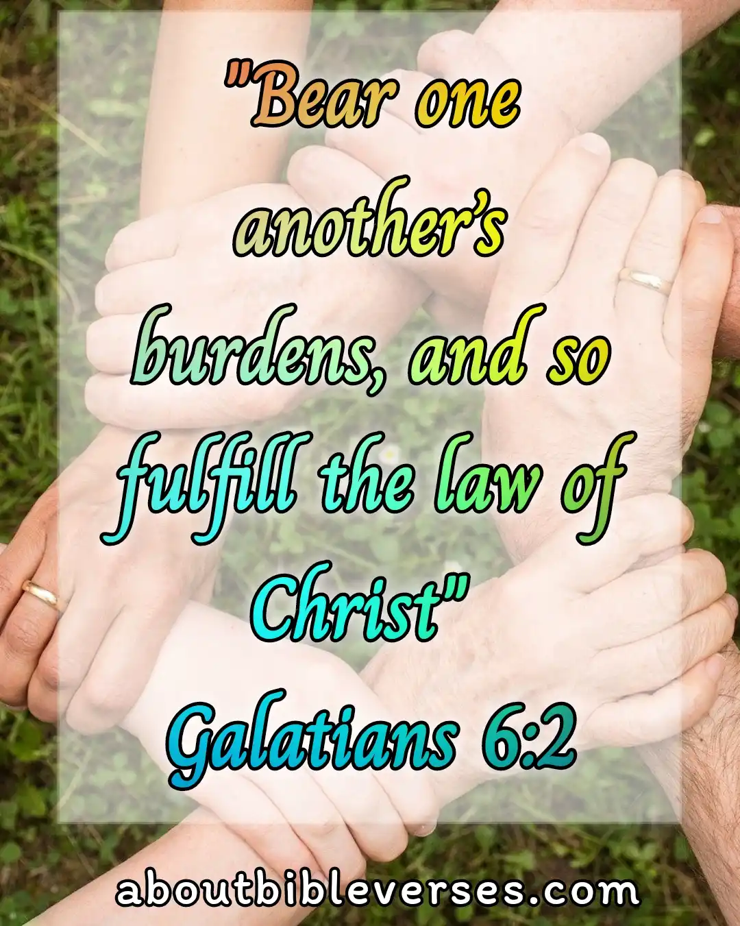 bible verses Helping To others (Galatians 6:2)