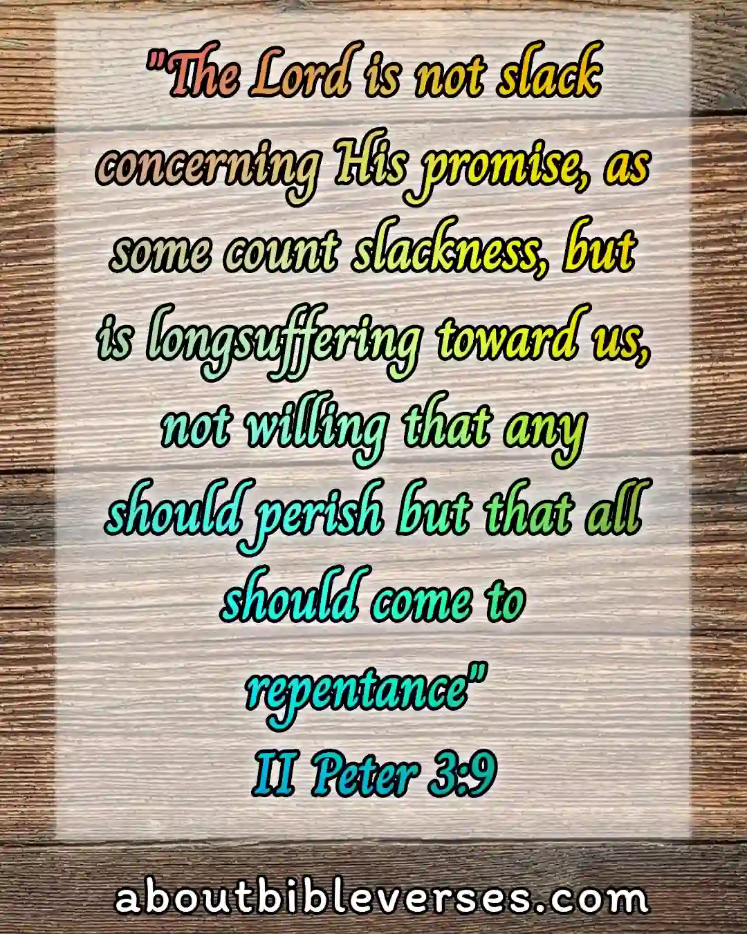 today bible verse (2 Peter 3:9)
