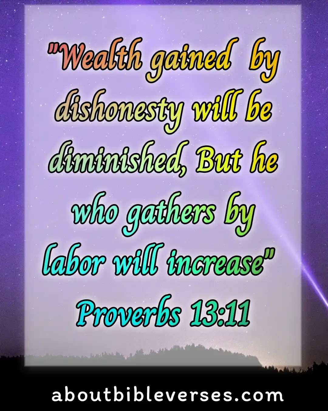 Verses Do Not Love Money (Proverbs 13:11)