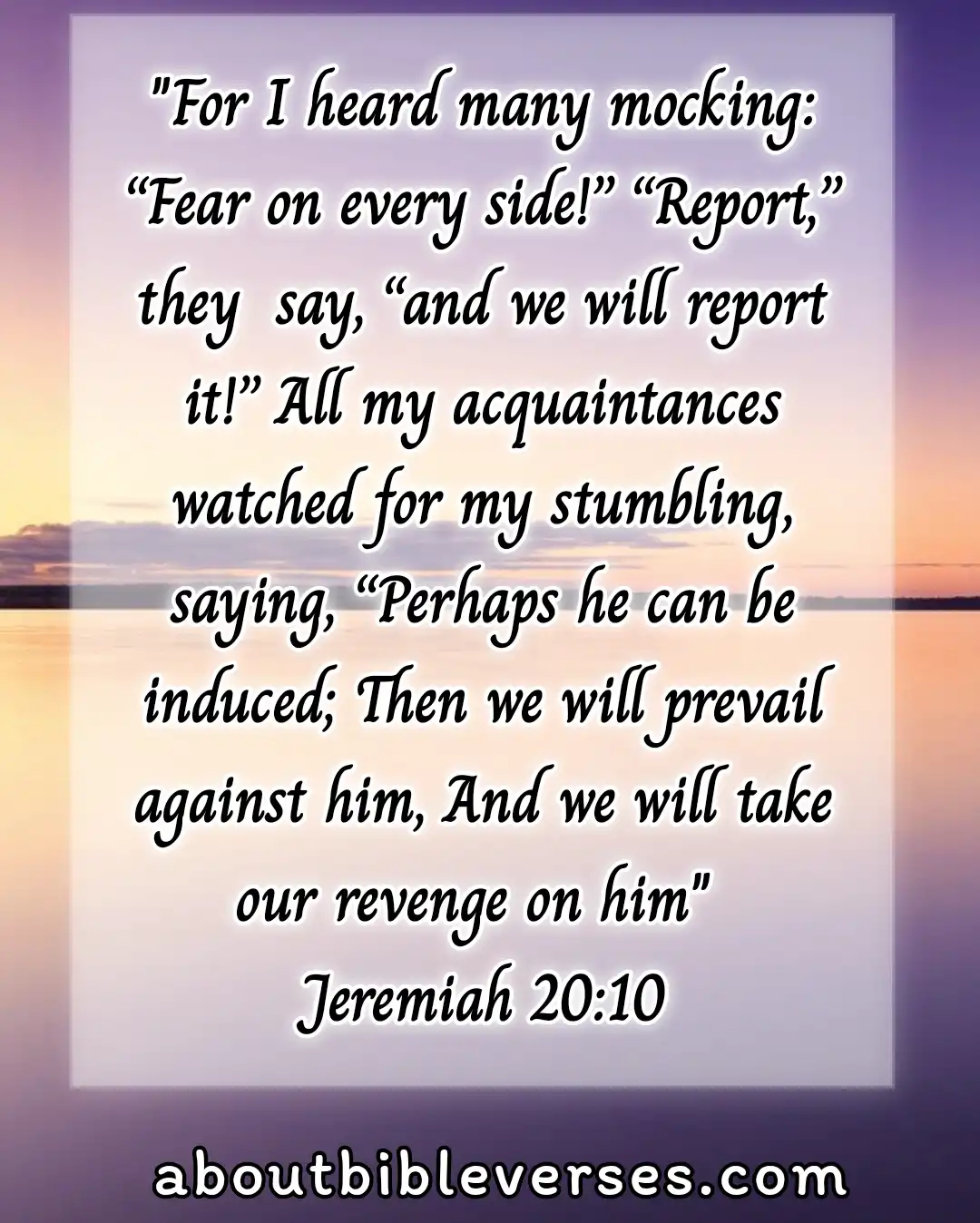 bible verses about betrayal (Jeremiah 20:10)