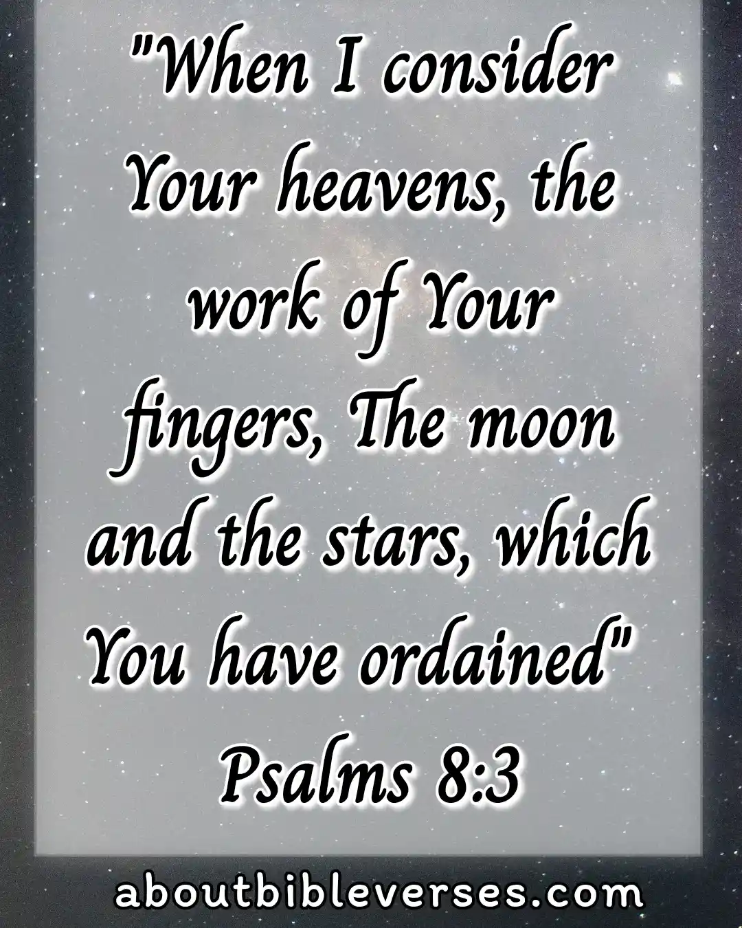 GoodNight Bible Verses (Psalm 8:3)