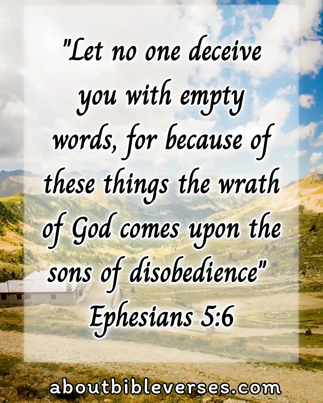 Bible Verses About God Is Slow To Anger (Ephesians 5:6)
