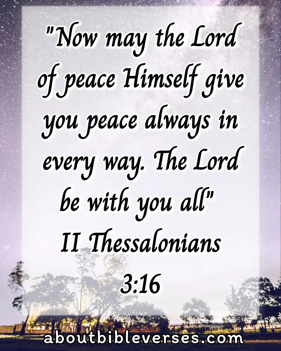 bible verses about peace (2 Thessalonians 3:16)