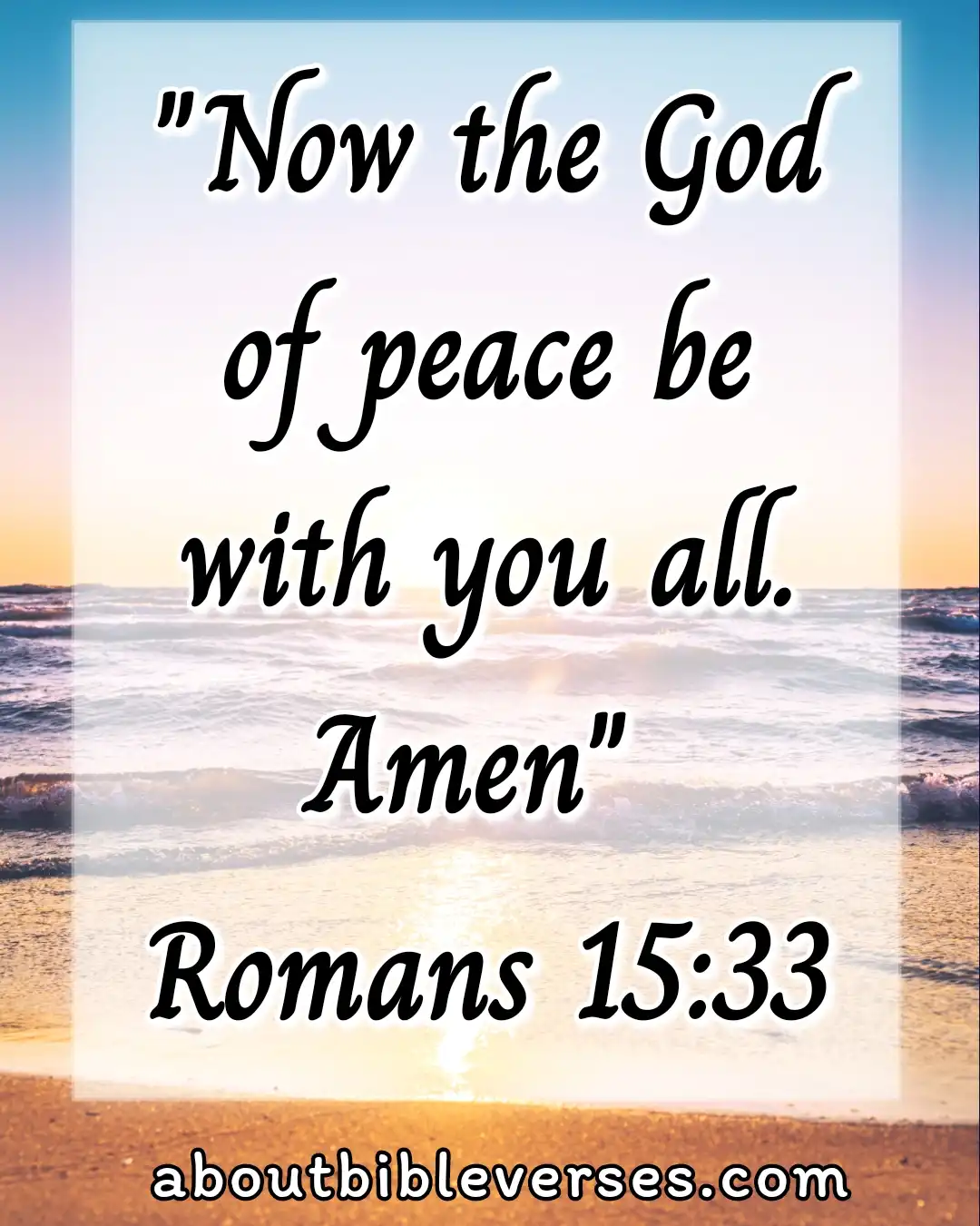 bible verses about peace (Romans 15:33)