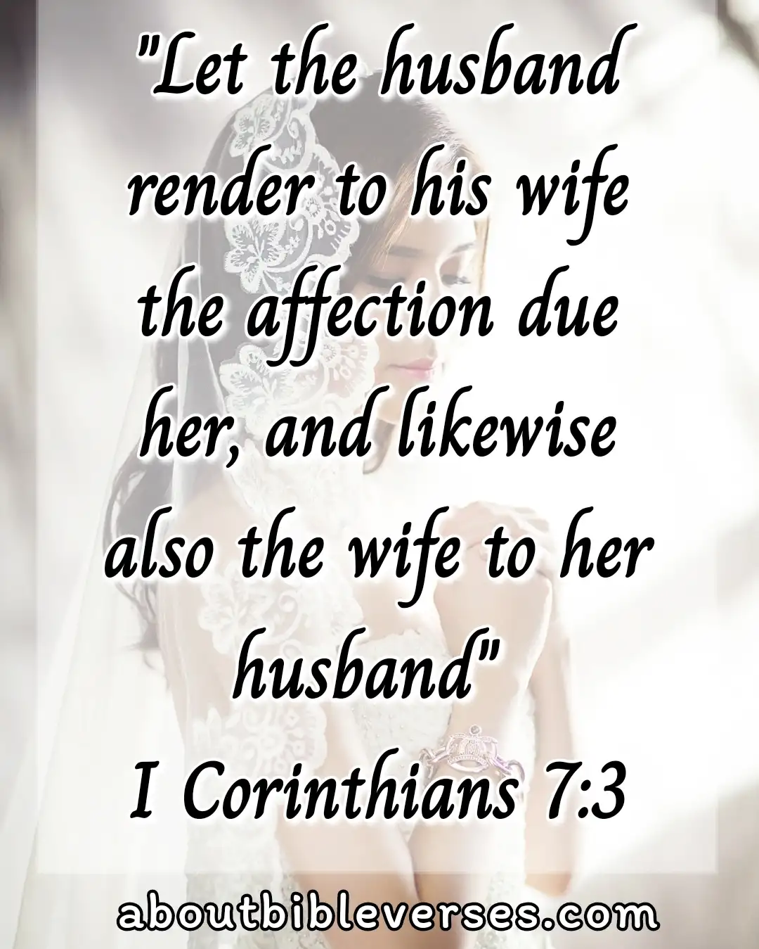 Marriage Bible Verses (1 Corinthians 7:3)