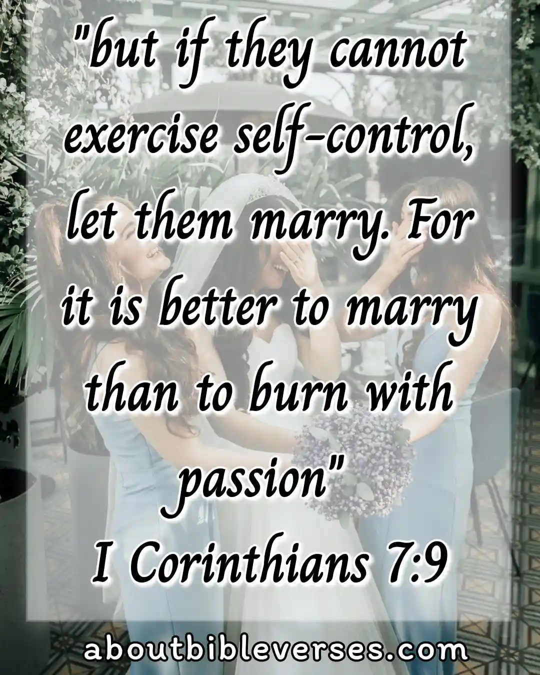 Marriage Bible Verses (1 Corinthians 7:9)