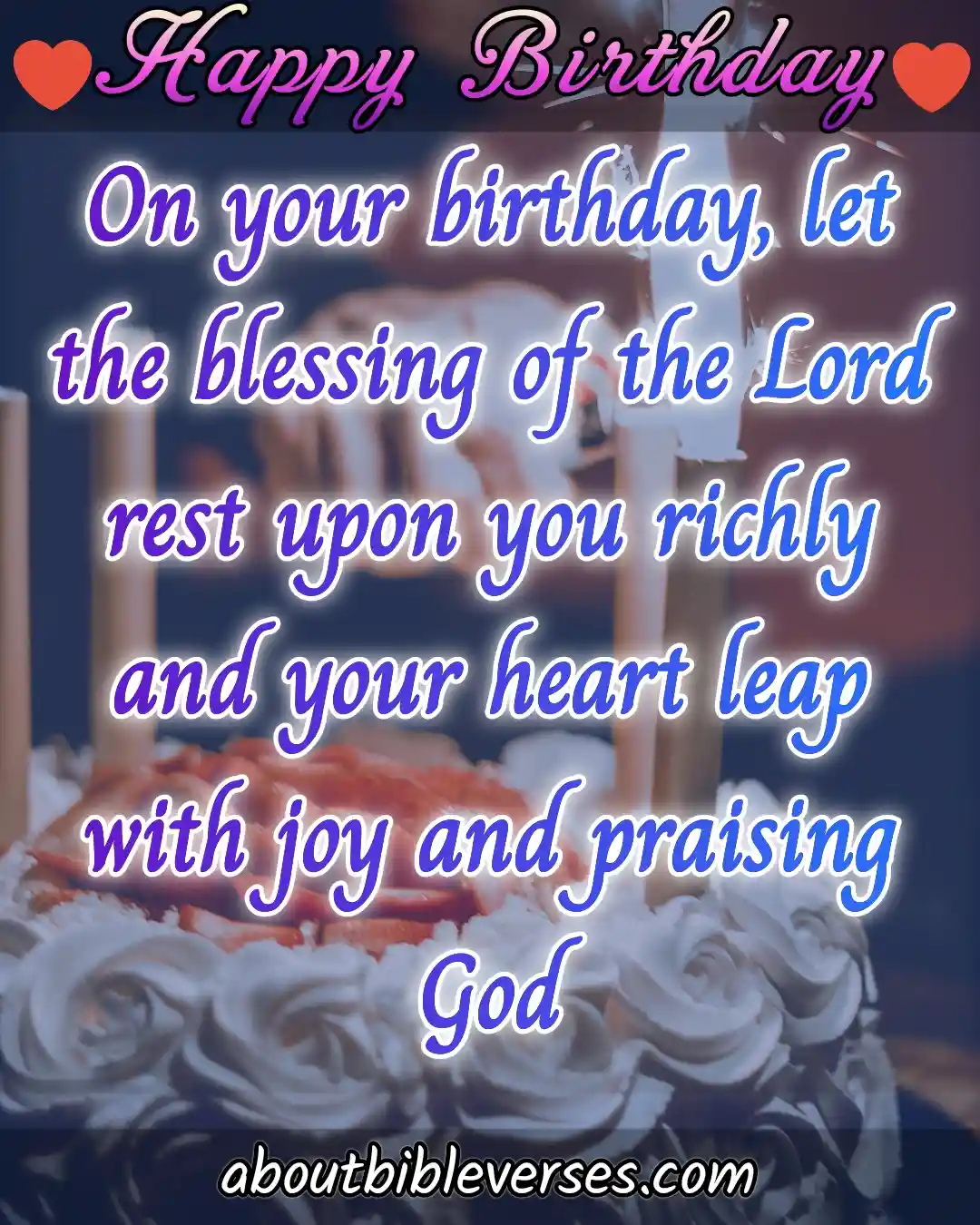 15+Happy Birthday Bible Verses With Wishes Quotes Images