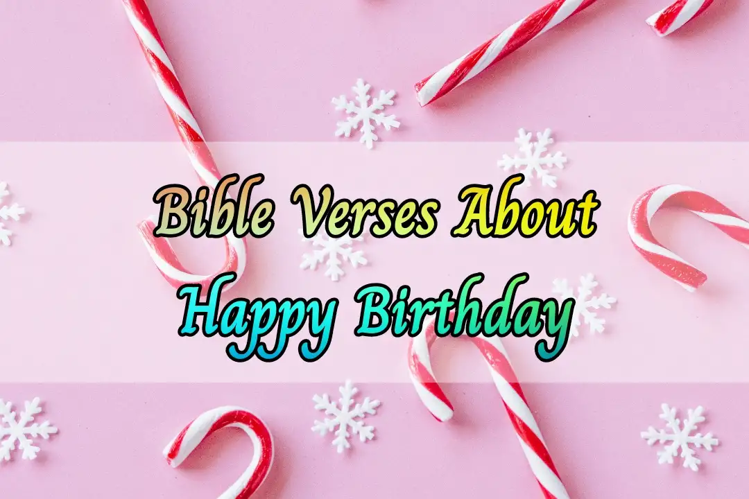 bible verses about birthday
