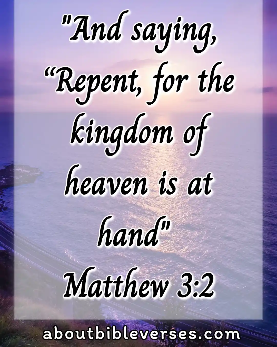 bible verses about confessing sins (Matthew 3:2)