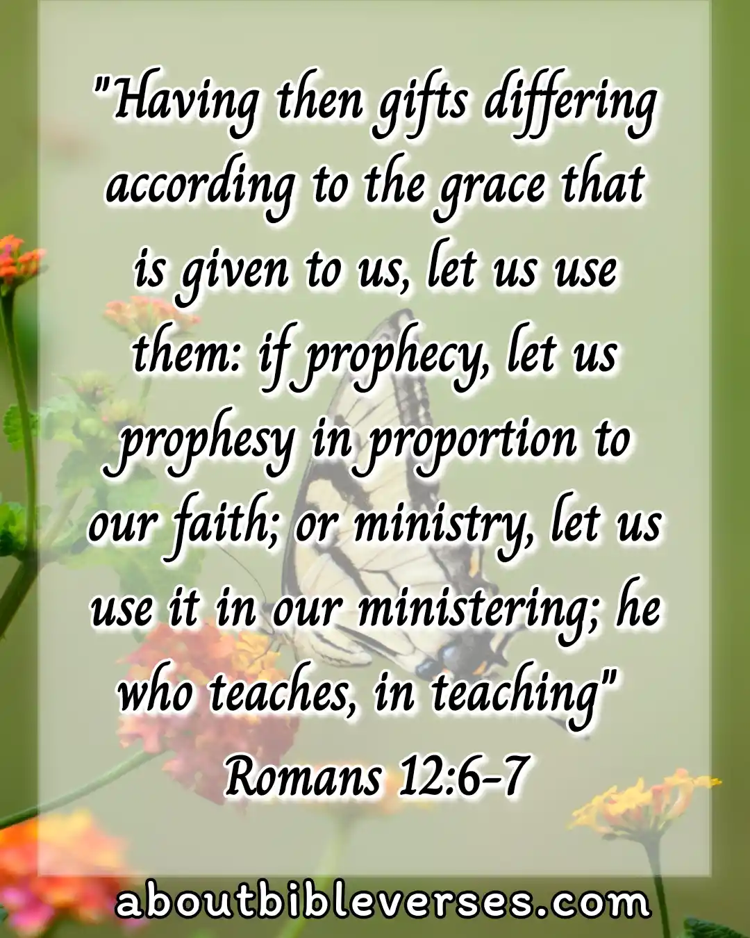 bible verses for teachers (Romans 12:6-7)