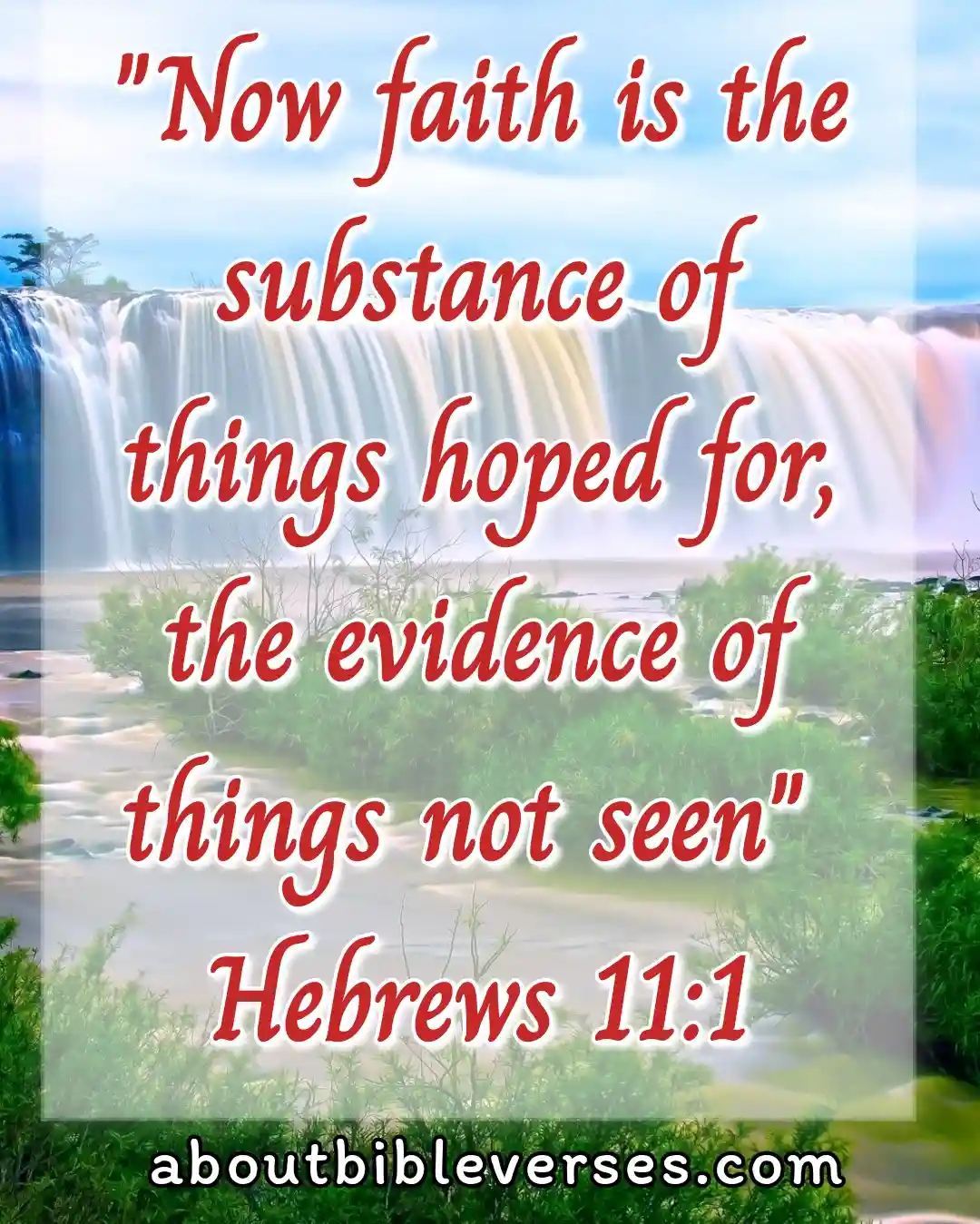 Bible Verses About Faith (Hebrews 11:1)