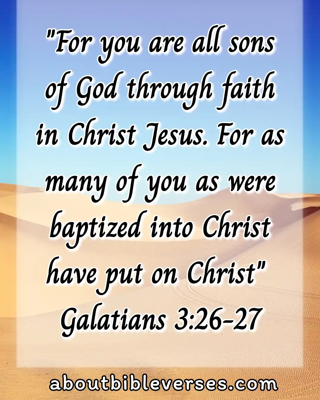 Baptism Bible Verses (Galatians 3:26-27)