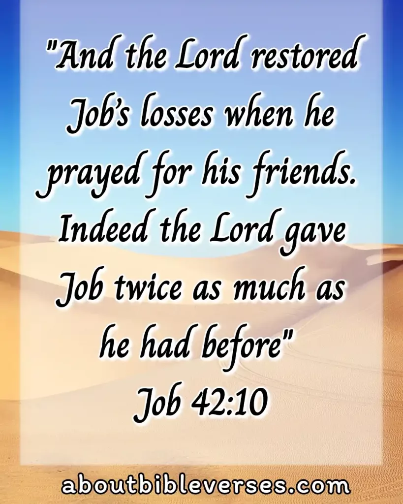 Bible Verses About friendship (Job 42:10)