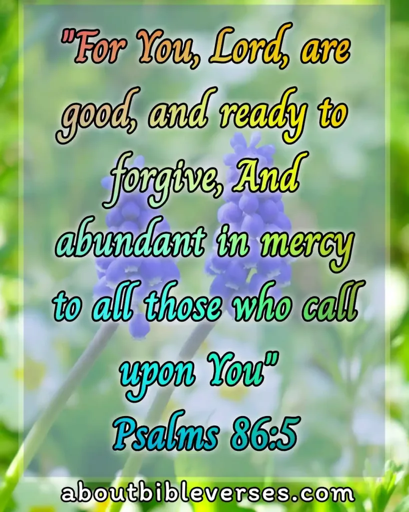 Good Bible Verses (Psalm 86:5)