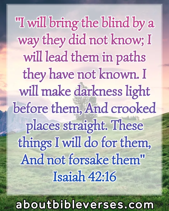bible verses god will make a way (Isaiah 42:16)
