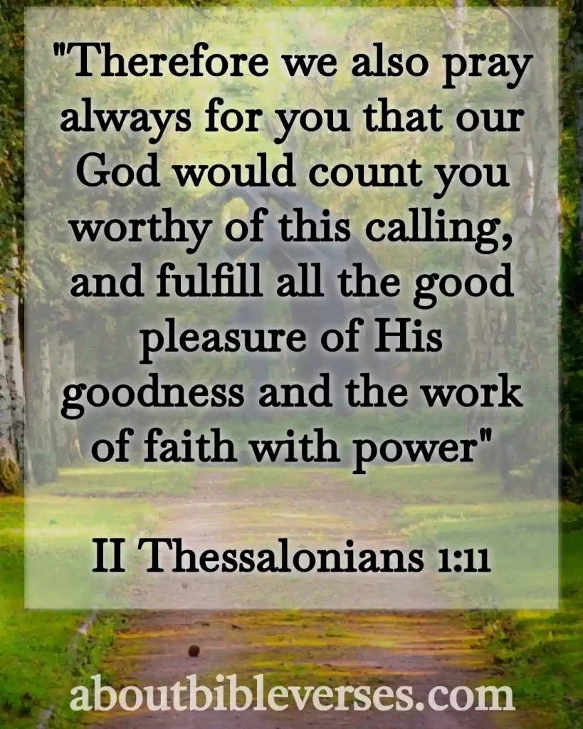 Bible Verses About Vocation (2 Thessalonians 1:11)