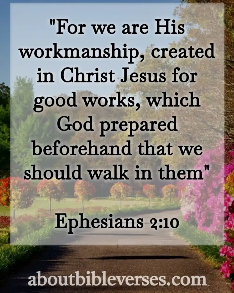 Bible Verse About Working (Ephesians 2:10)