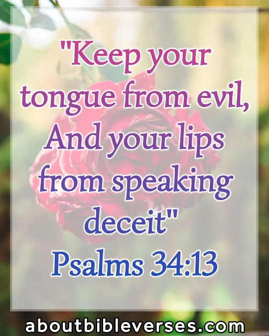 Bible Verses About Gossip And Slander (Psalm 34:13)