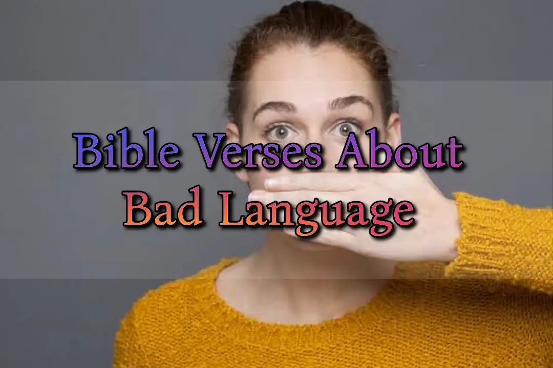 Bible Verses About Bad Language