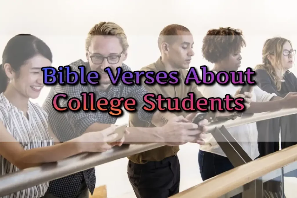 Bible Verses For College Students