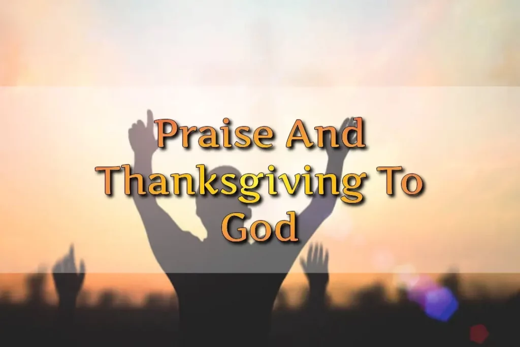Thanksgiving To God