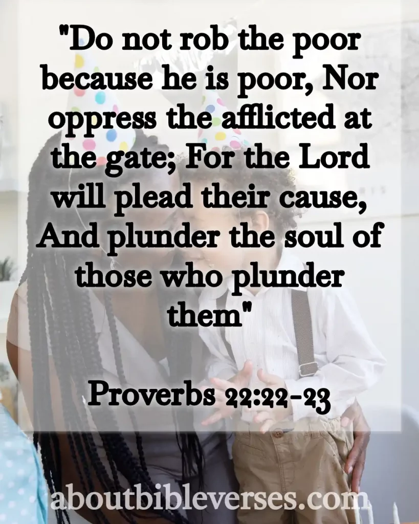 Bible Verse About Helping And Giving To The Poor (Proverbs 22:22-23)