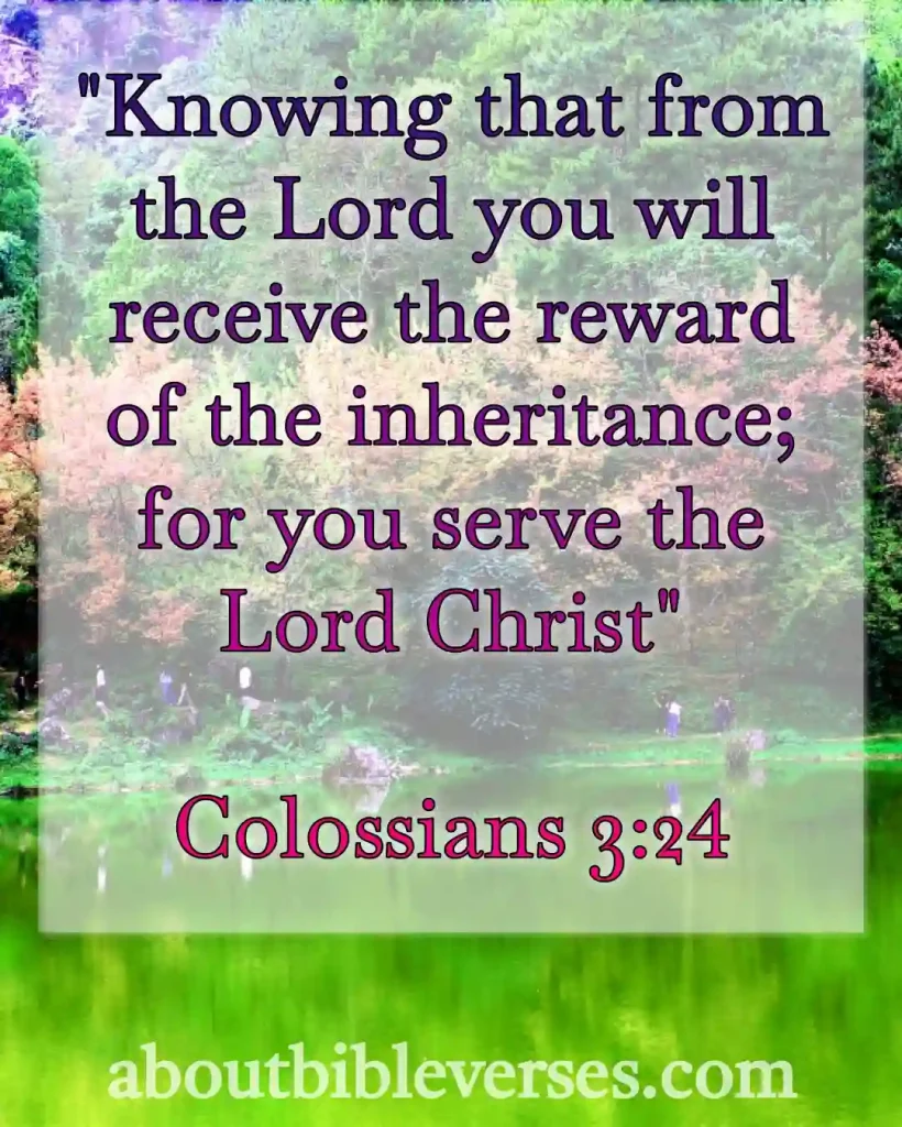 Bible Verse About Working (Colossians 3:24)