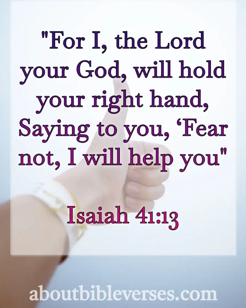 Bible Verses on Faith And Hope (Isaiah 41:13)