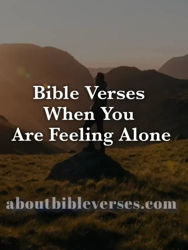 Bible Verses About Alone