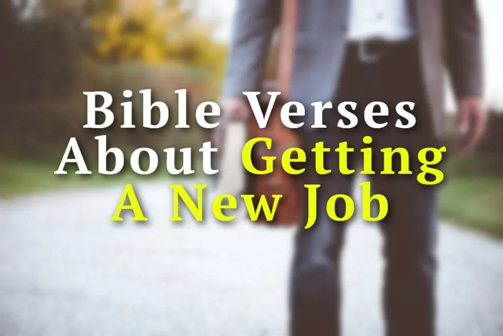 bible verses about getting a new job