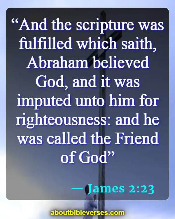 Bible Verses On Friendship With God (James 2:23)