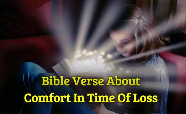 bible verses about comfort in time of loss