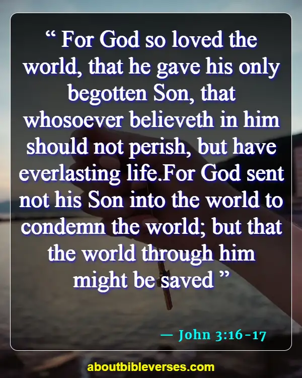 Bible Verses About Communication With God (John 3:16-17)