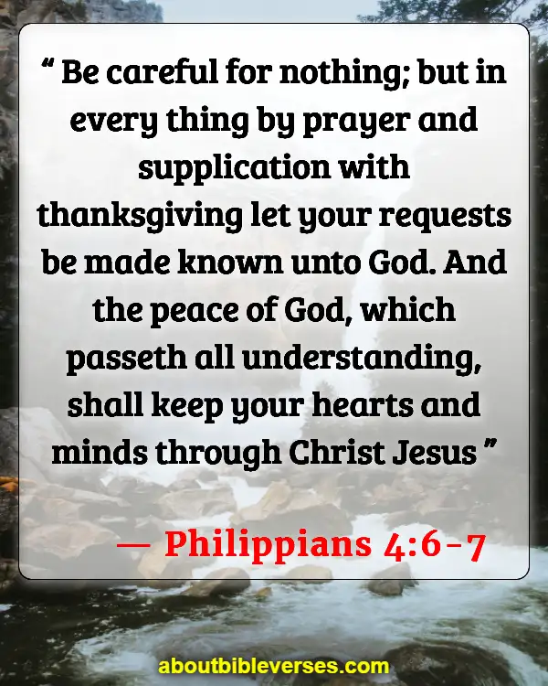 Bible Verses On Prayer For Mental Health Healing (Philippians 4:6-7)