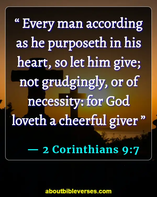 Bible Verses For Commitment To Serve God (2 Corinthians 9:7)