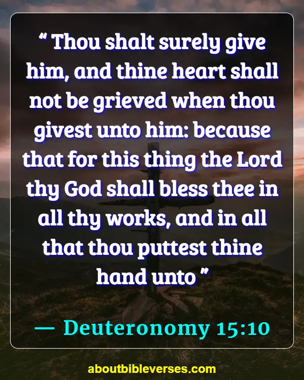 bible verses about benefits of giving alms (Deuteronomy 15:10)