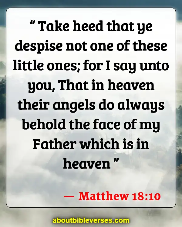 Bible Verses About Raising Your Child (Matthew 18:10)
