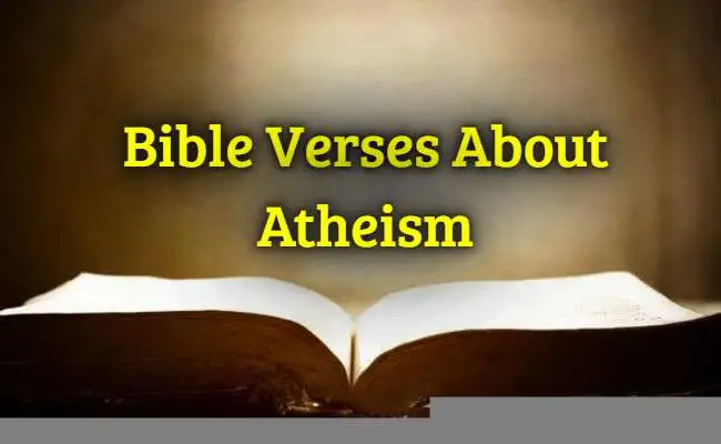 Bible Verses About Atheism