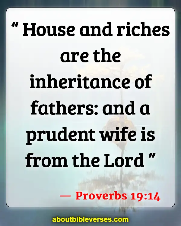 Bible Verses On Marriage Problems Solutions (Proverbs 19:14)