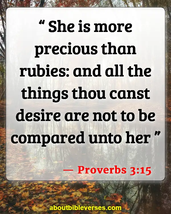 Bible Verses About Virtuous Woman (Proverbs 3:15)