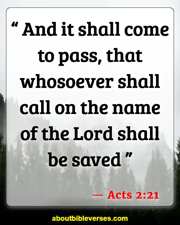 Bible Verses On Assurance Of Salvation (Acts 2:21)