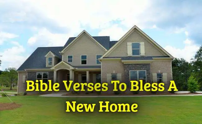 Bible Verses To Bless A New Home