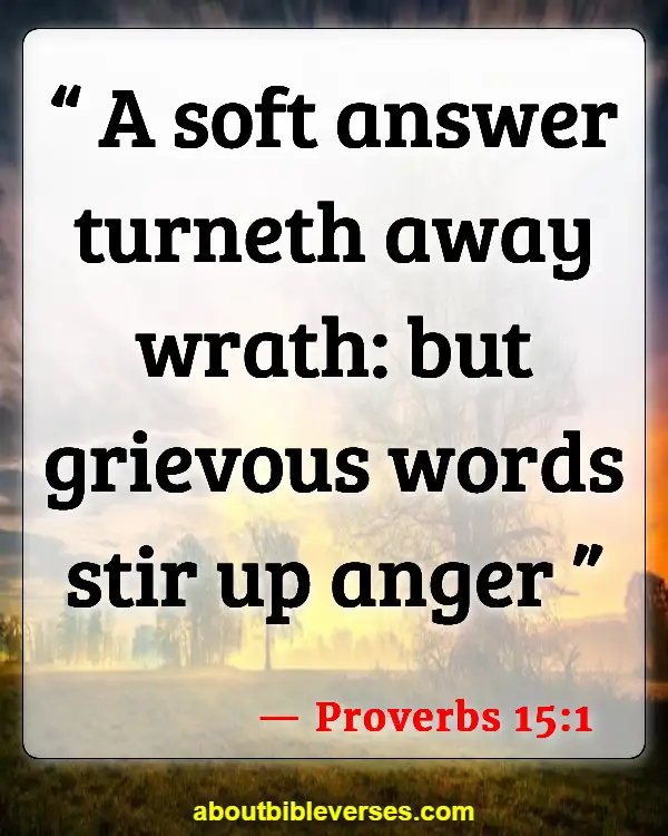 Bible Verses Do Not Go To Bed Angry (Proverbs 15:1)